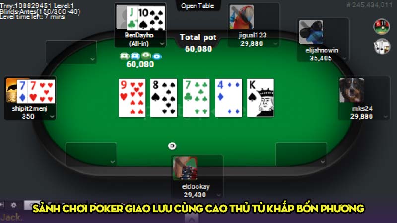 Sảnh chơi poker giao lưu cùng cao thủ từ khắp bốn phương