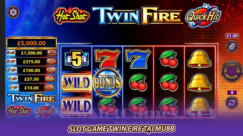 Slot game Twin Fire tại Mu88